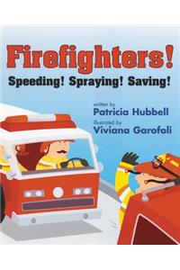 Firefighters!