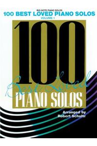 100 Best Loved Piano Solos, Vol 1