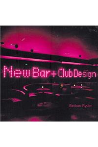 New Bar and Club Design