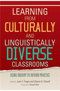 Learning from Culturally and Linguistically Diverse Classrooms