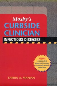 Mosby's Curbside Clinician: Infectious Diseases