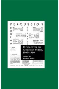 Perspectives on American Music, 1900-1950