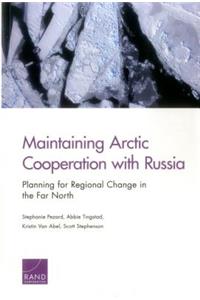 Maintaining Arctic Cooperation with Russia