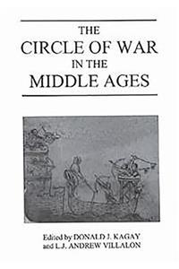 Circle of War in the Middle Ages