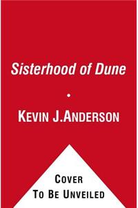 Sisterhood of Dune