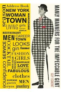 Manly Manners For the Impeccable Gent