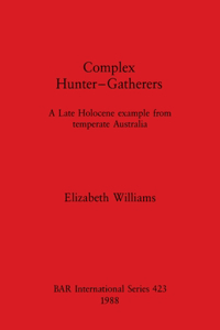 Complex Hunter-Gatherers