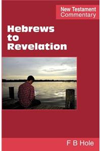 Hebrews to Revelation