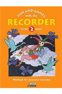 Fun and Games with the Recorder