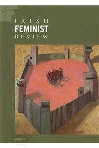 Irish Feminist Review, Volume 2