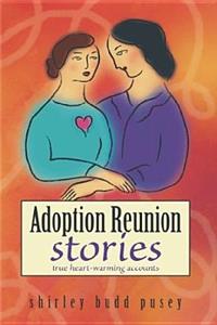 Adoption Reunion Stories