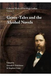 Collected Works of Fitz Hugh Ludlow, Volume 3