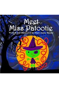 Meet Miss Patootie
