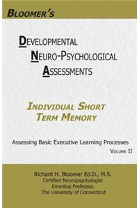 Bloomer's Developmental Neuropsychological Assessments Volume II