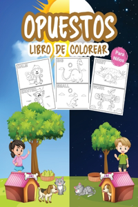 Opuestos Libro de Colorear para Niños