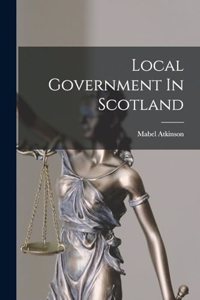 Local Government In Scotland
