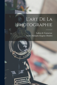L'art de la photographie