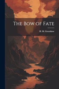 Bow of Fate