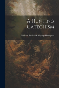 Hunting Catechism