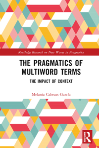 Pragmatics of Multiword Terms