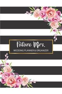 Future Mrs. Wedding Planner & Organzier