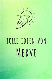 Tolle Ideen von Merve