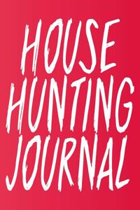 House Hunting Journal