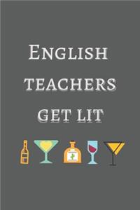 English Teachers Get Lit