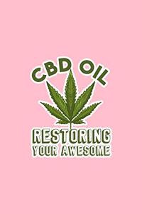 CBD Oil Restoring Your Awesome
