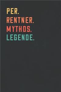 Per. Rentner. Mythos. Legende.