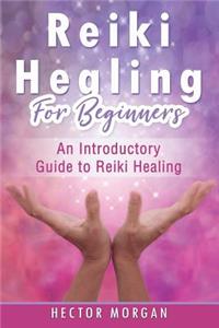 Reiki Healing for Beginners