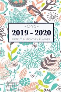 2019 - 2020 Weekly and Monthly Planner