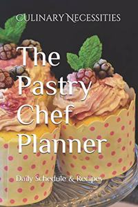 The Pastry Chef Planner