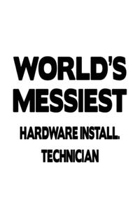 World's Messiest Hardware Install. Technician