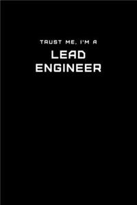 Trust Me, I'm a Lead Engineer