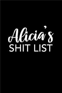 Alicia's Shit List