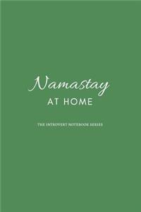 Namastay at home