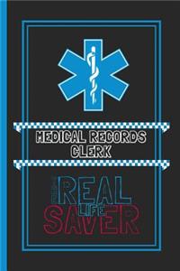 Medical Records Clerk The Real Life Saver