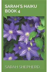 SARAH's HAIKU BOOK 4