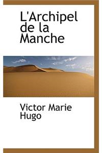 L'Archipel de La Manche