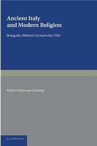 Ancient Italy and Modern Religion: Volume 1