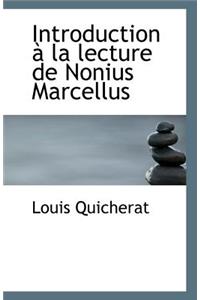 Introduction a la Lecture de Nonius Marcellus