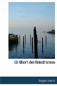 Gli Albori del Melodramma