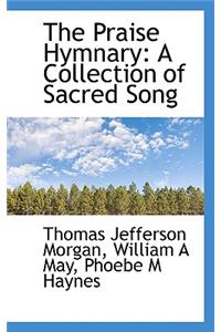 The Praise Hymnary
