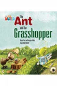 Our World Readers: The Ant and the Grasshopper