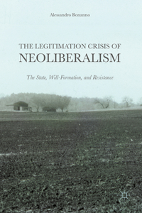 Legitimation Crisis of Neoliberalism