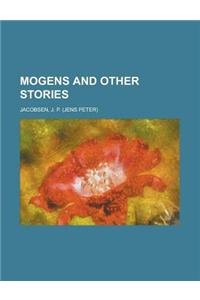 Mogens and Other Stories