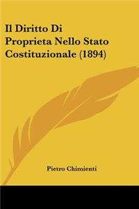 Diritto Di Proprieta Nello Stato Costituzionale (1894)