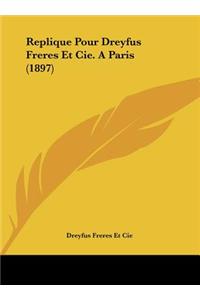Replique Pour Dreyfus Freres Et Cie. a Paris (1897)