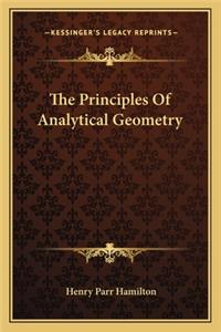 The Principles of Analytical Geometry